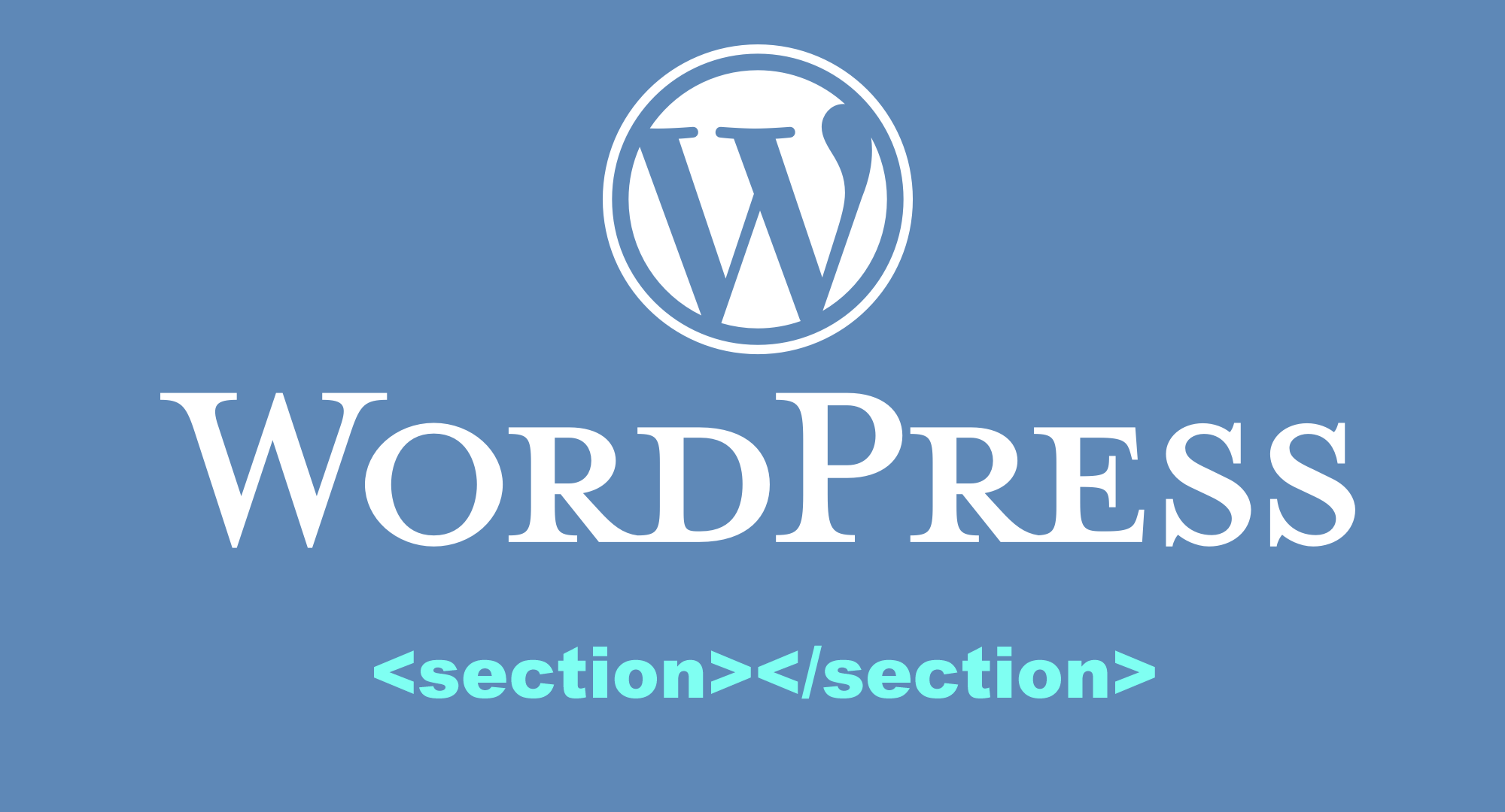 WordPress Sectionタグ